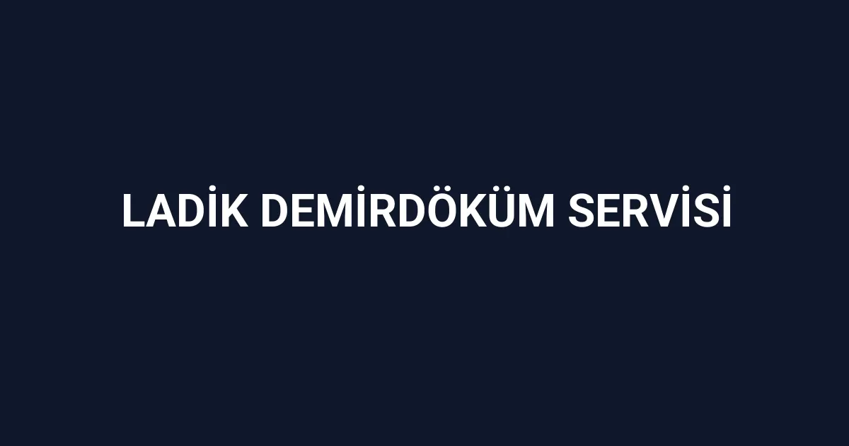 Ladik Demirdöküm Servisi